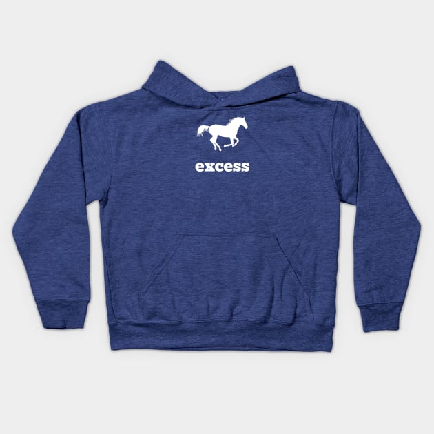 Pony Excess Kids Hoodie by jimmythedog